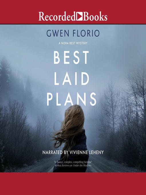 Title details for Best Laid Plans by Gwen Florio - Available